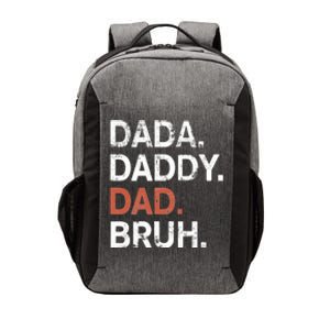 Dada Daddy Dad Bruh Gift Fathers Day 2024 Vector Backpack