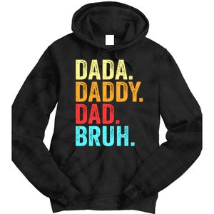 Dada Daddy Dad Bruh Fathers Day Groovy Funny Father Gifts Tie Dye Hoodie