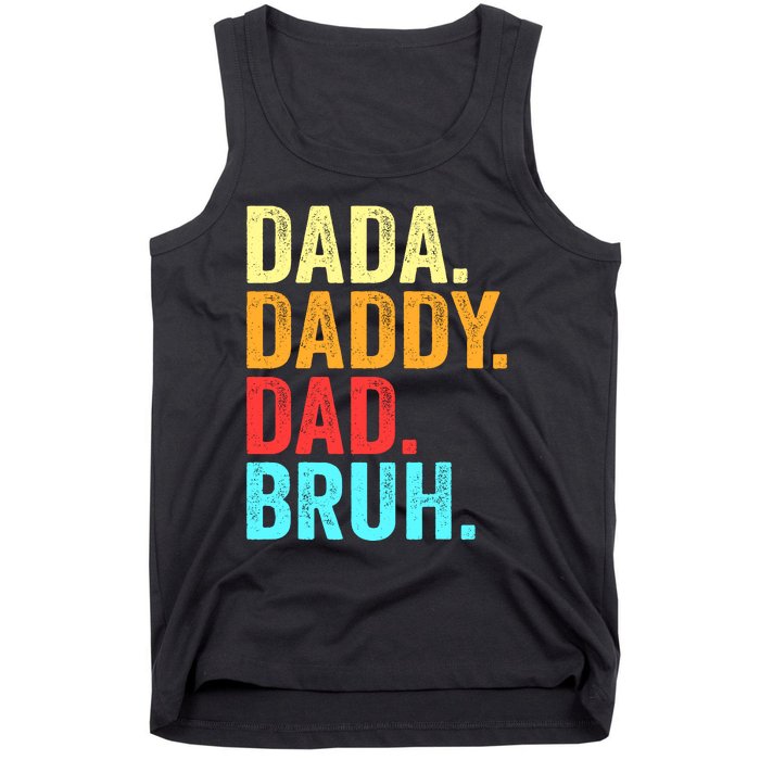 Dada Daddy Dad Bruh Fathers Day Groovy Funny Father Gifts Tank Top