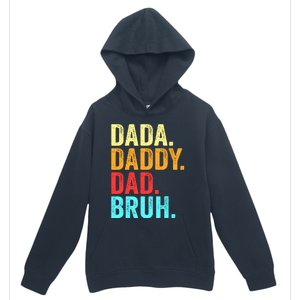 Dada Daddy Dad Bruh Fathers Day Groovy Funny Father Gifts Urban Pullover Hoodie