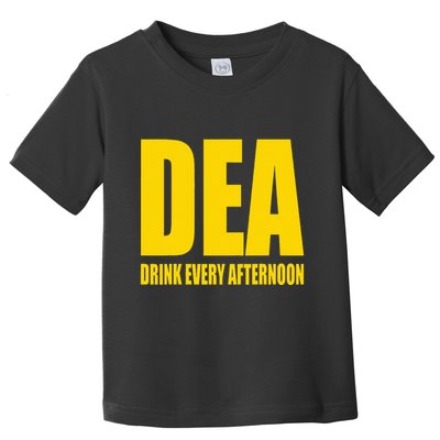 Dea Drink Every Afternoon Funny Drinking Parody Gift Toddler T-Shirt