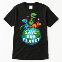 Determined Dino Earth Save Our Planet Tall T-Shirt