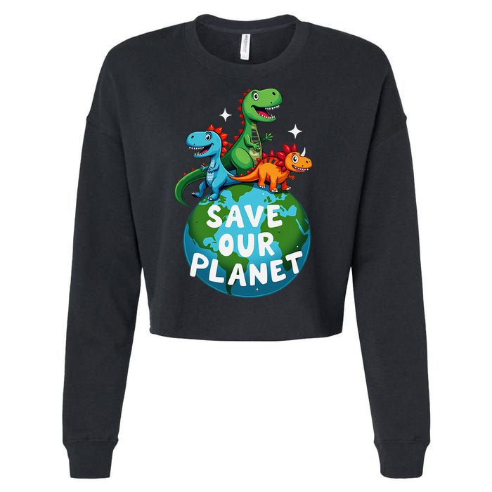 Determined Dino Earth Save Our Planet Cropped Pullover Crew