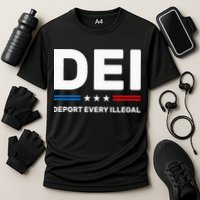 Dei Deport Every Illegal Performance Shirt