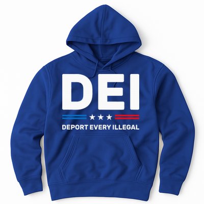 Dei Deport Every Illegal Hoodie
