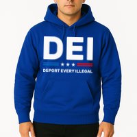 Dei Deport Every Illegal Hoodie