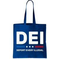 Dei Deport Every Illegal Bag