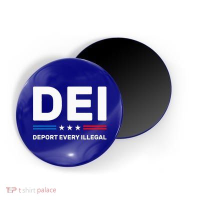 Dei Deport Every Illegal Magnet