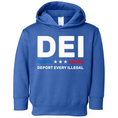 Dei Deport Every Illegal Toddler Hoodie