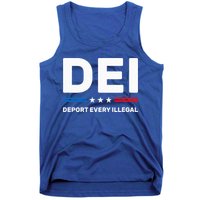 Dei Deport Every Illegal Tank Top