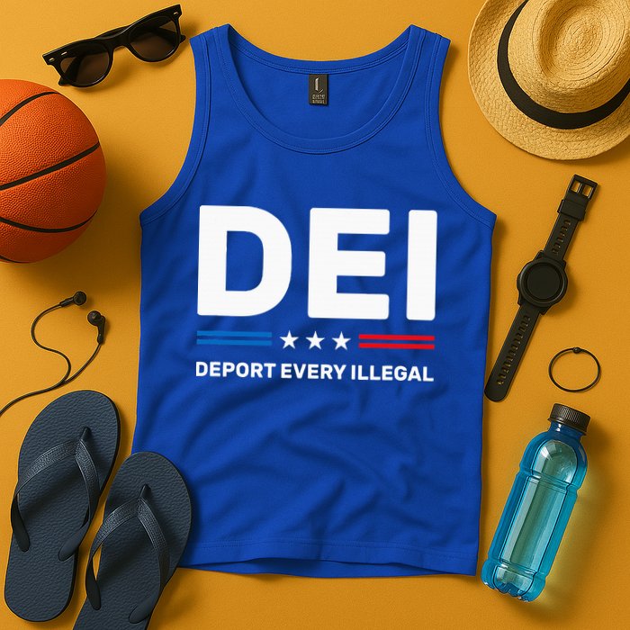 Dei Deport Every Illegal Tank Top