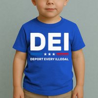 Dei Deport Every Illegal Toddler T-Shirt
