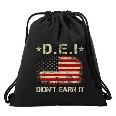 Dei DidnT Earn It Funny Humor Drawstring Bag
