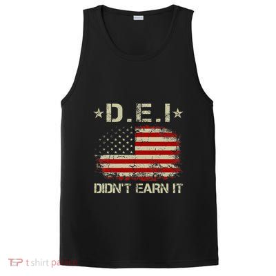 Dei DidnT Earn It Funny Humor PosiCharge Competitor Tank