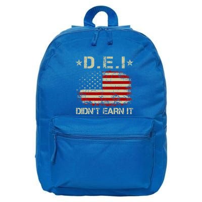 Dei DidnT Earn It Funny Humor 16 in Basic Backpack