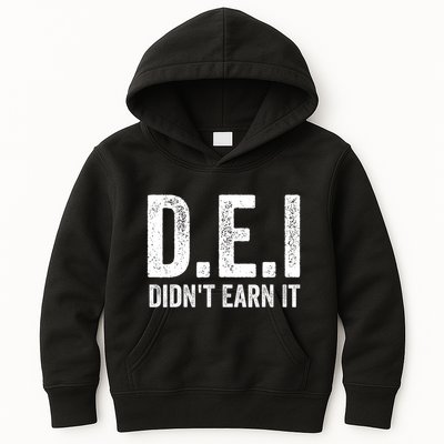 Dei DidnT Earn It Funny Humor Kids Hoodie