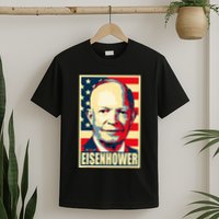 Dwight D. Eisenhower Propaganda Poster T-Shirt