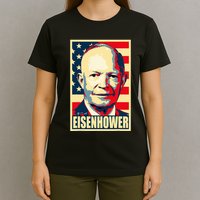Dwight D. Eisenhower Propaganda Poster T-Shirt