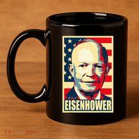 Dwight D. Eisenhower Propaganda Poster 11oz C Handle Ceramic Mug
