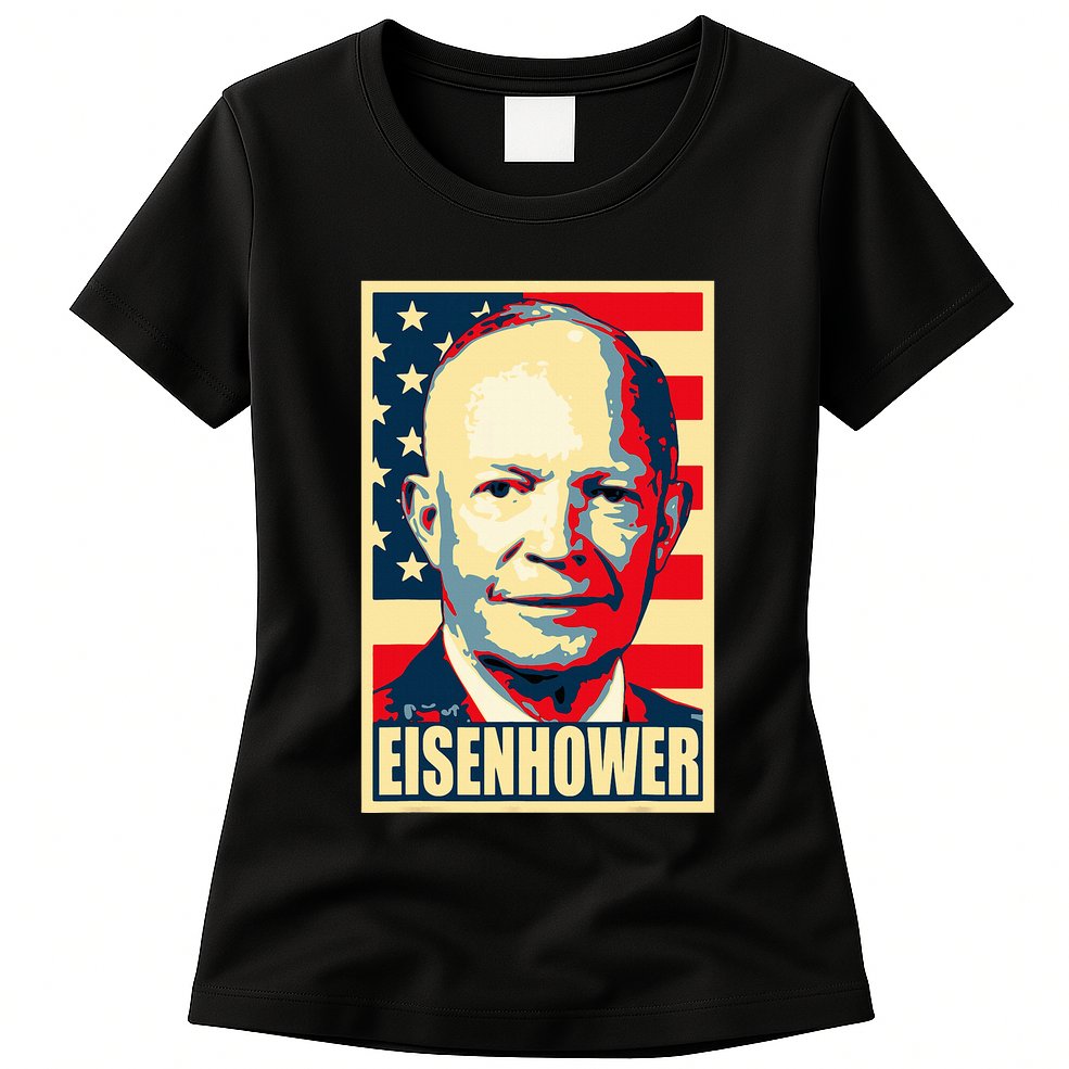 Dwight D. Eisenhower Propaganda Poster Womens T-Shirt