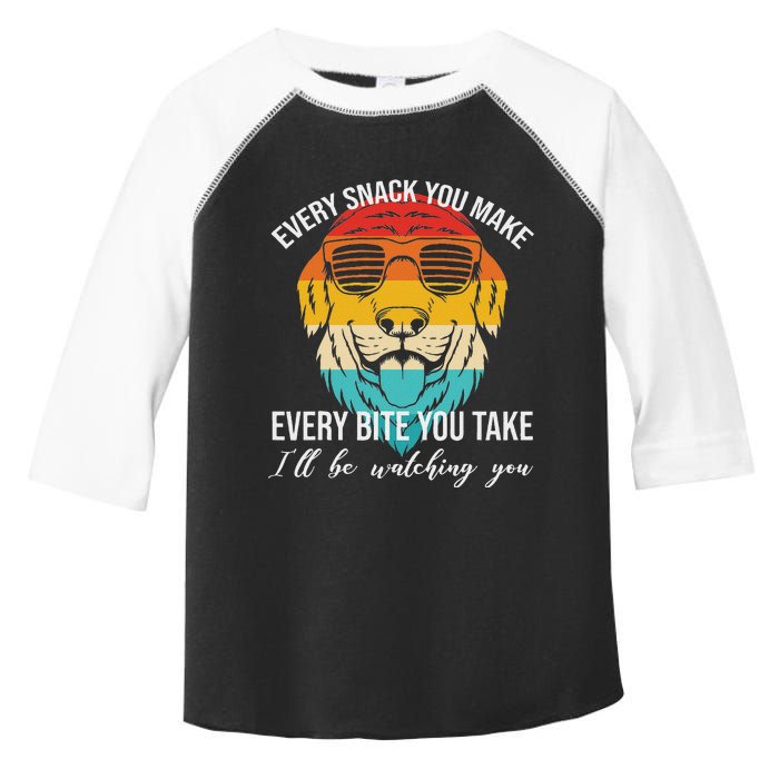 Dog Design Every Bite You Take ILl Be Watching You Toddler Fine Jersey T-Shirt