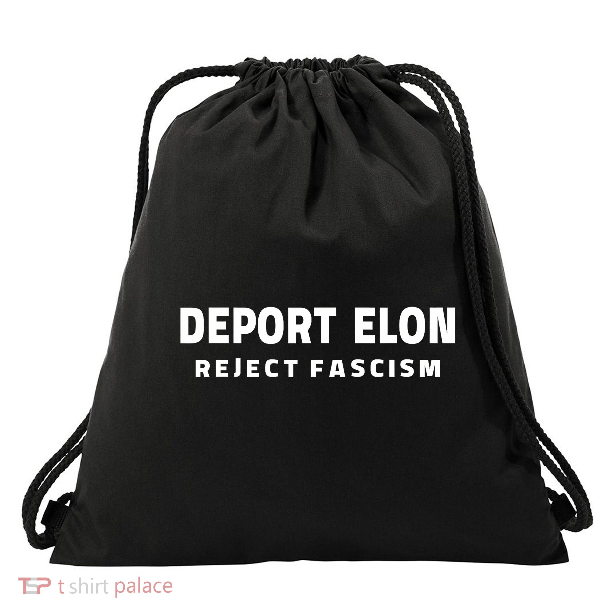 Deport Deporte Elon Reject Fascism Drawstring Bag