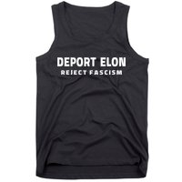 Deport Deporte Elon Reject Fascism Tank Top