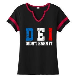 Dei DidnT Earn It Funny Ladies Halftime Notch Neck Tee