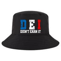 Dei DidnT Earn It Funny Cool Comfort Performance Bucket Hat