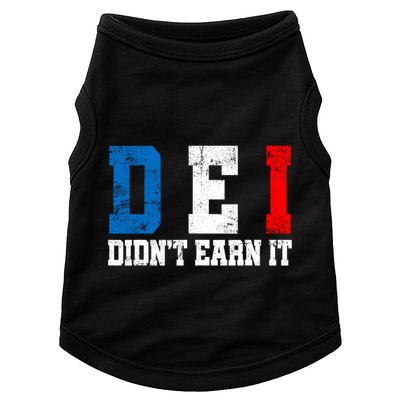 Dei DidnT Earn It Funny Doggie Tank