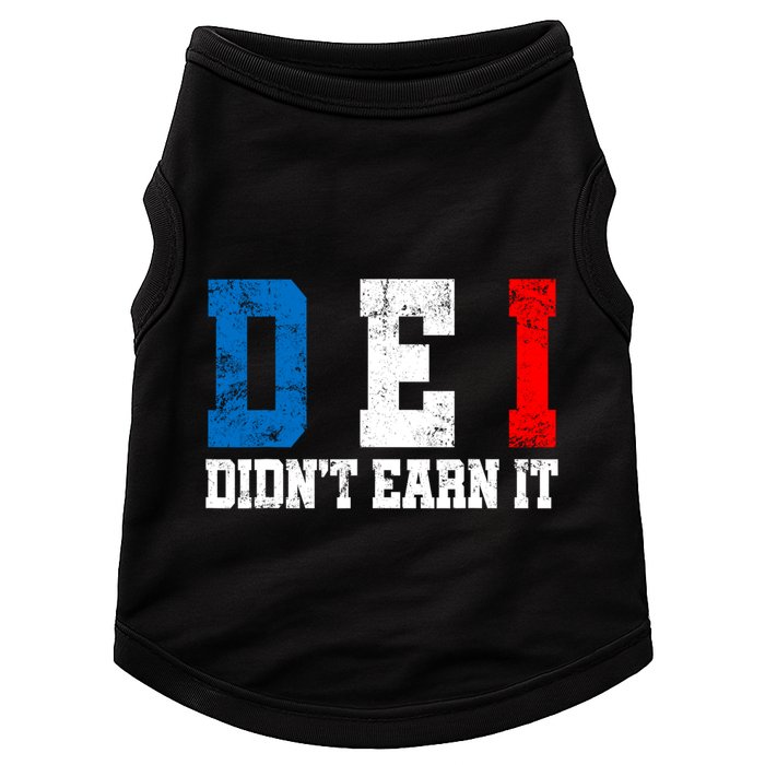 Dei DidnT Earn It Funny Doggie Tank