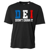 Dei DidnT Earn It Funny Cooling Performance Crew T-Shirt