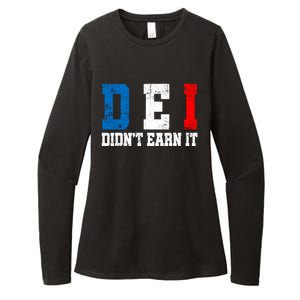 Dei DidnT Earn It Funny Womens CVC Long Sleeve Shirt