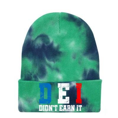 Dei DidnT Earn It Funny Tie Dye 12in Knit Beanie