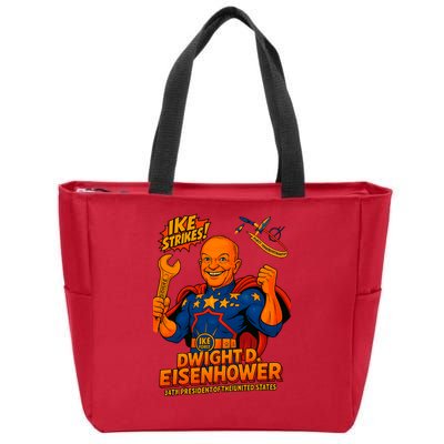 Dwight D. Eisenhower The Presidential Chronicles Zip Tote Bag