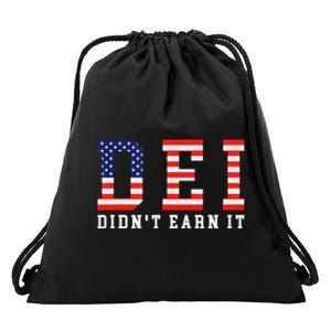 Dei DidnT Earn It Funny Drawstring Bag