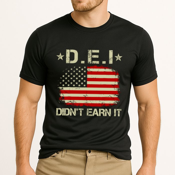 Dei DidnT Earn It Funny Cooling Performance Crew T-Shirt