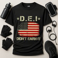 Dei DidnT Earn It Funny Cooling Performance Crew T-Shirt