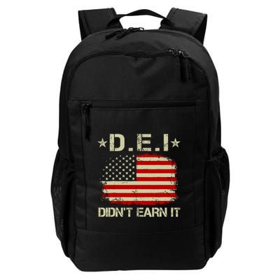 Dei DidnT Earn It Funny Backpack