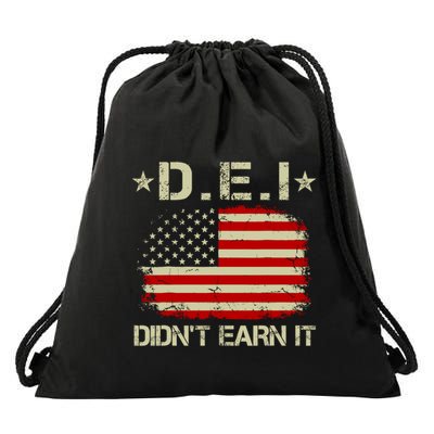 Dei DidnT Earn It Funny Drawstring Bag