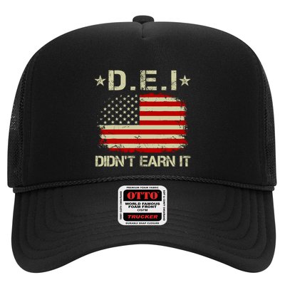 Dei DidnT Earn It Funny Trucker Hat
