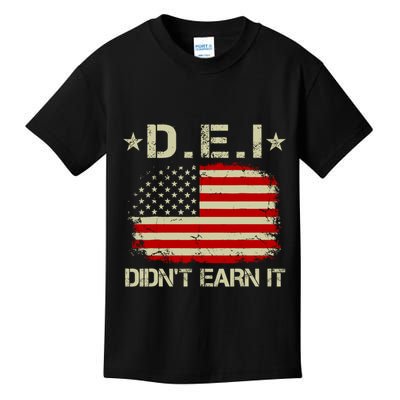 Dei DidnT Earn It Funny Kids T-Shirt