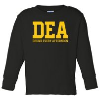 Dea Drunk Every Afternoon Drinking Lover Toddler Long Sleeve Shirt