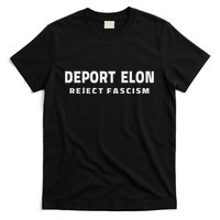 Deport Deporte Elon Reject Fascism T-Shirt