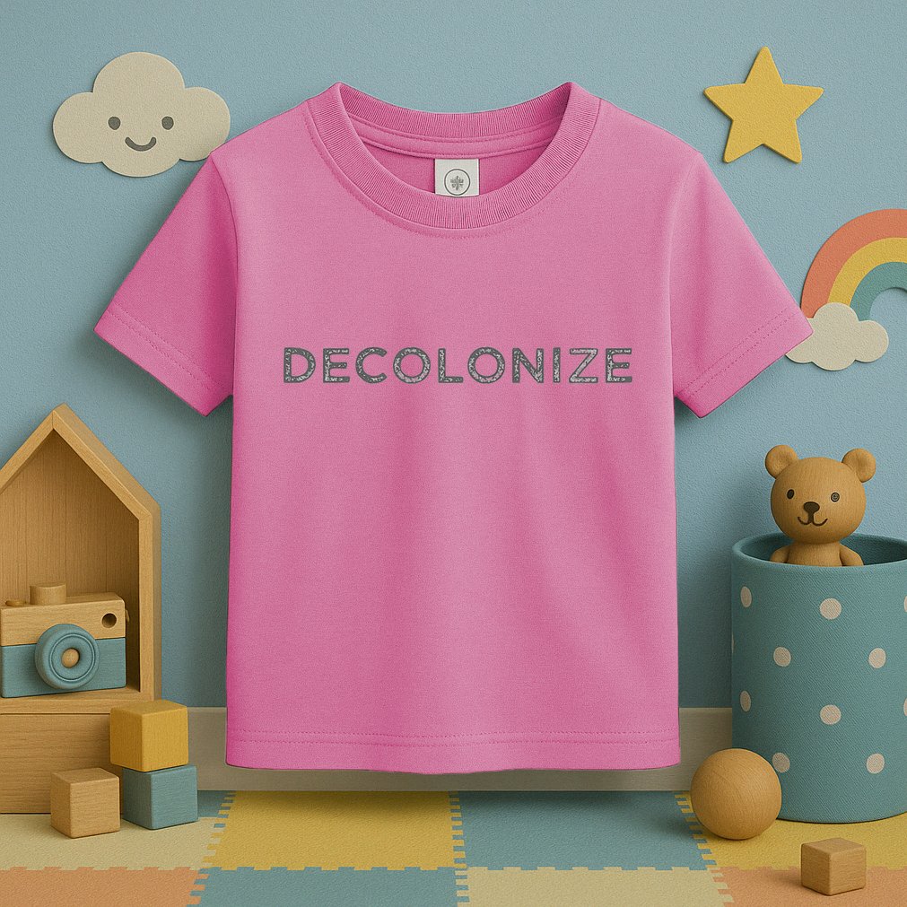 Decolonize Toddler T-Shirt