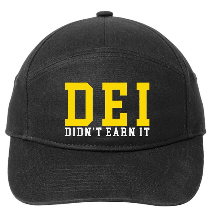 Dei DidnT Earn It 7-Panel Snapback Hat