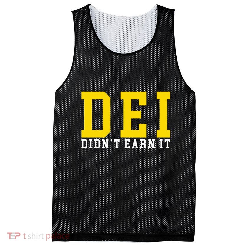 Dei DidnT Earn It Mesh Reversible Basketball Jersey Tank