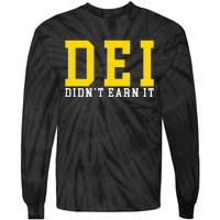 Dei DidnT Earn It Tie-Dye Long Sleeve Shirt