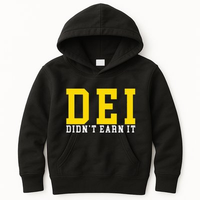 Dei DidnT Earn It Kids Hoodie