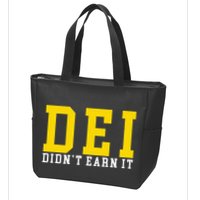 Dei DidnT Earn It Zip Tote Bag